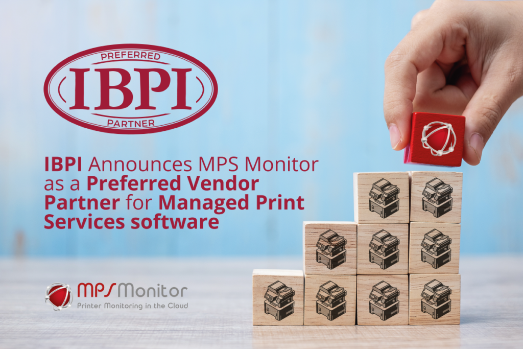 IBPI annuncia MPS Monitor come Partner ideale per i software di Servizi di Stampa Gestiti