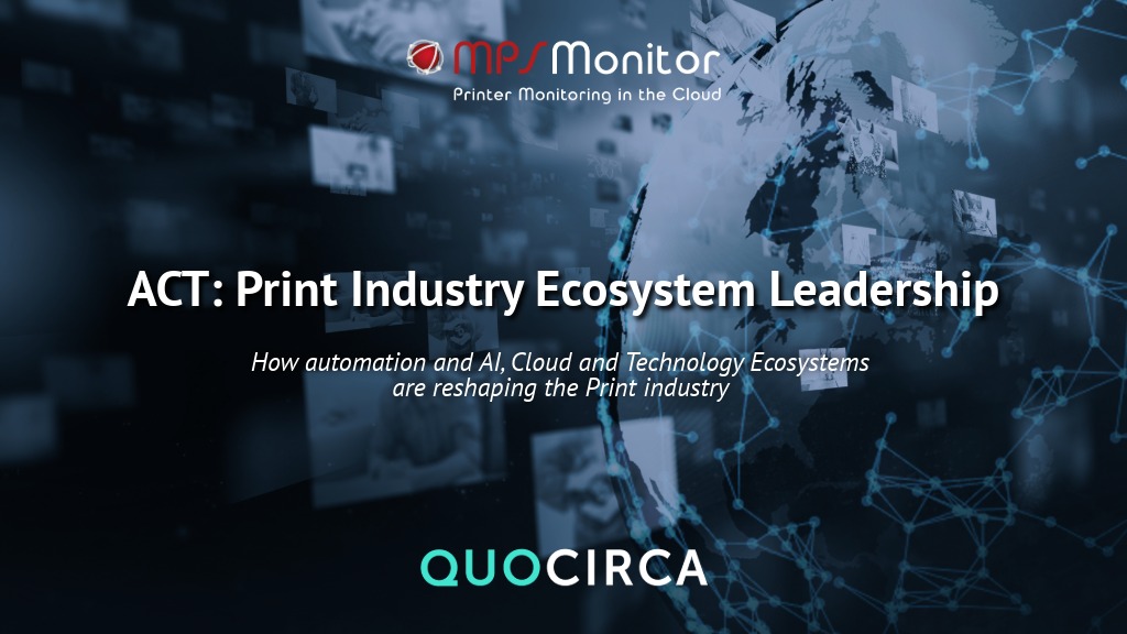 MPS Monitor riconosciuta come Innovator nel report Quocirca ACT